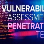 Vulnerability assessment and PEn testing