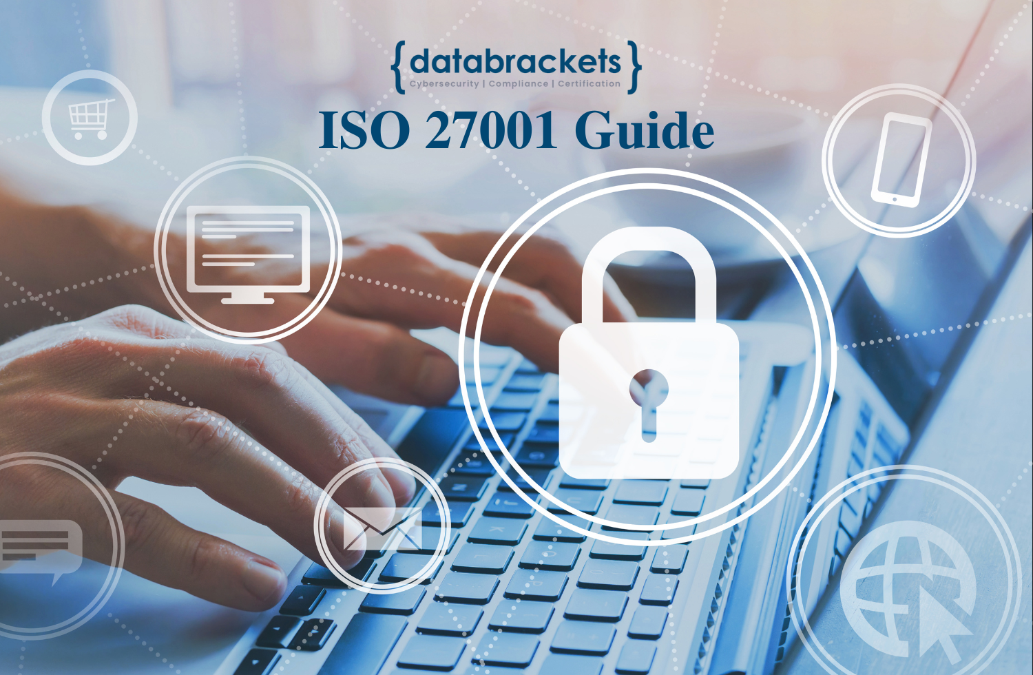 ISO 27001 Guide